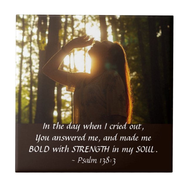 Psalm 138:3 Du svarade mig och gjorde mig BOLD Kakelplatta (Framsidan)