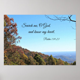 Psalm 139:23 Sök mig, O Gud... Poster