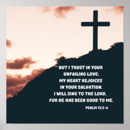 Psalm 13:5-6 min hjärtebölja i din frälsning poster