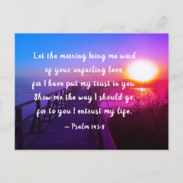 Psalm 143:8 jag litar på dig, Bible Verse Vykort