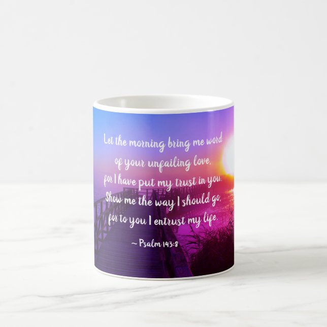 Psalm 143:8 Visa vägen, Bible Verse Kaffemugg (Center)