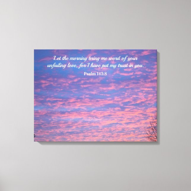 Psalm 143:8 Wrapped Canvas (Framsida)