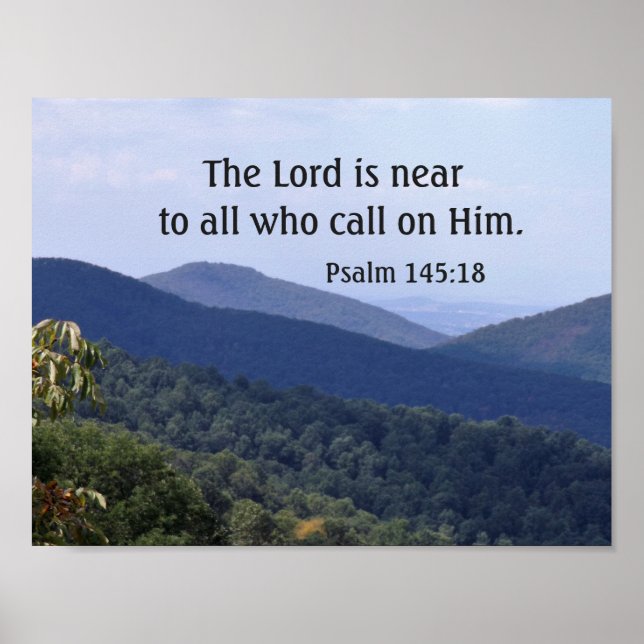 Psalm 145:18 Herren är nära alla som ringer. Poster (Framsidan)