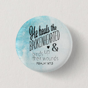 Psalm 147:3 Han hälsar brokenhjärten Knapp