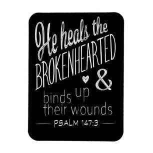 Psalm 147:3 Han hälsar brokenhjärten Magnet