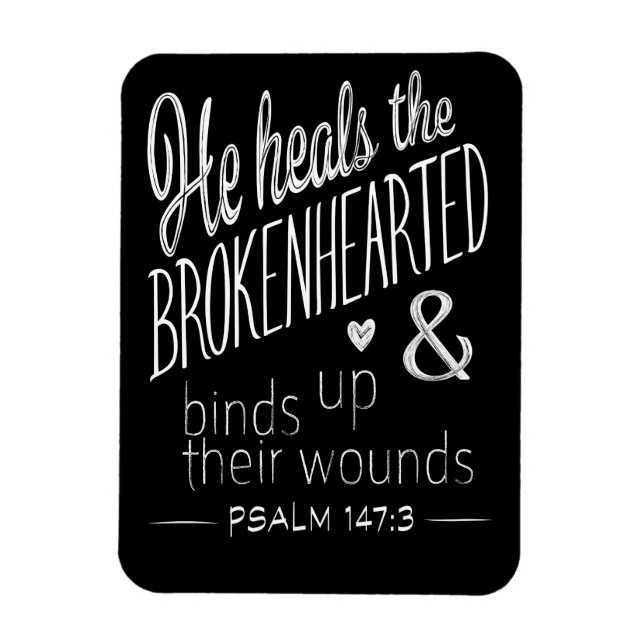 Psalm 147:3 Han hälsar brokenhjärten Magnet (Vertikal)