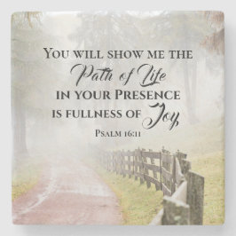 Psalm 16:11 Du kommer att visa mig Väg i Life Stenunderlägg