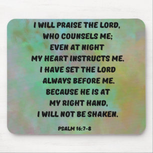 Psalm 16:7-8 Gud står bredvid mig Bible Verse Musmatta
