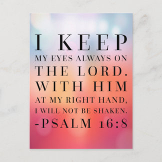 Psalm 16:8 Bibelcitat Vykort