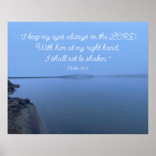 Psalm 16:8 Uppmuntra uppmjukning av dubbelskrift Poster