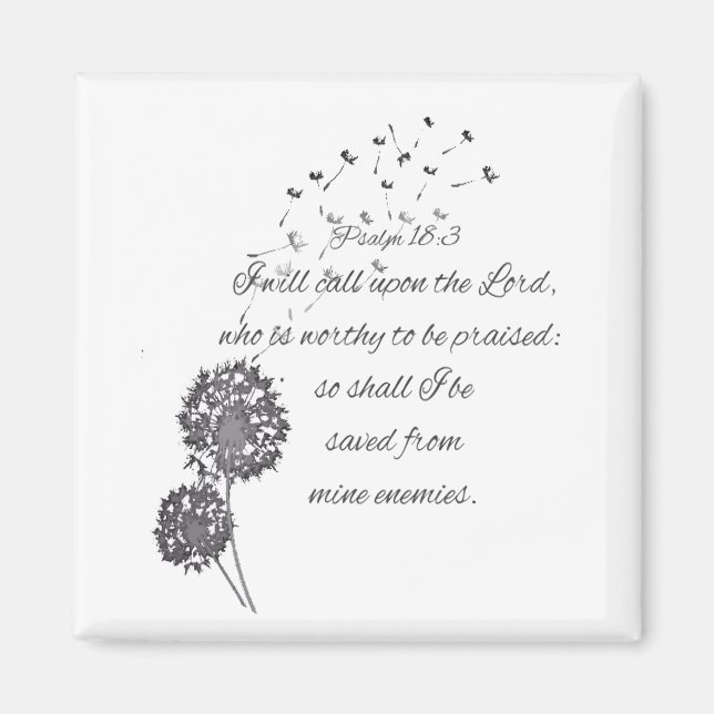 Psalm 18 Bible Verse-anrop mot Lord Dandelion Magnet (Framsidan)