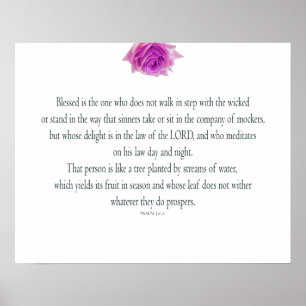 Psalm 1, Bless the One Do, Rosa Flower Poster