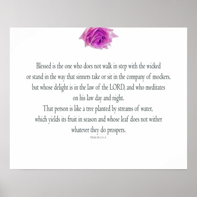 Psalm 1, Bless the One Do, Rosa Flower Poster (Framsidan)