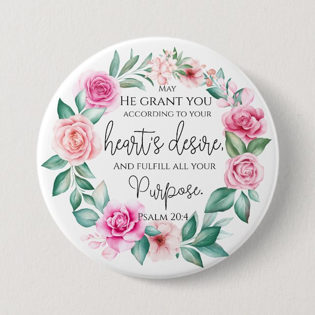 Psalm 20:4 Christian Bible Verse Rosa Blommigt Knapp (Framsida)