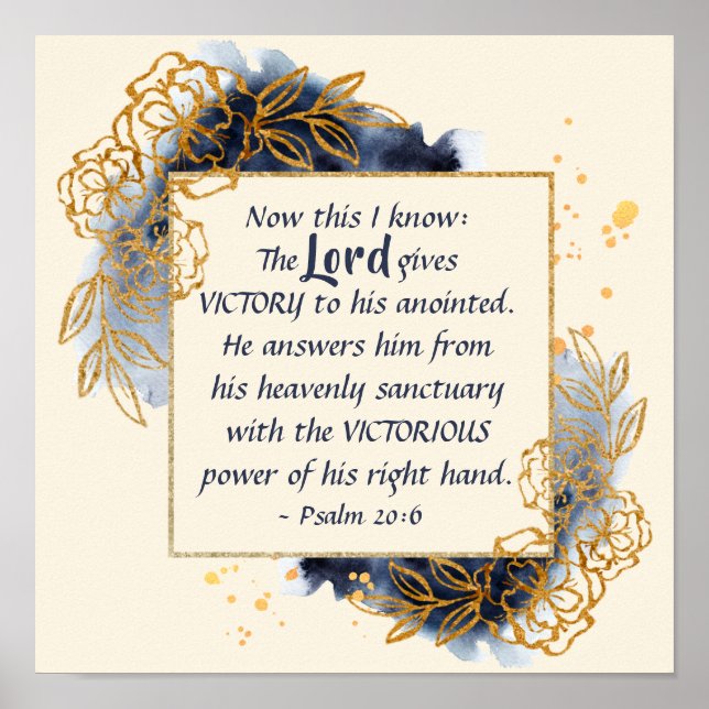 Psalm 20:6 Lord ge VICTORY to Hans Anoved Poster (Framsidan)