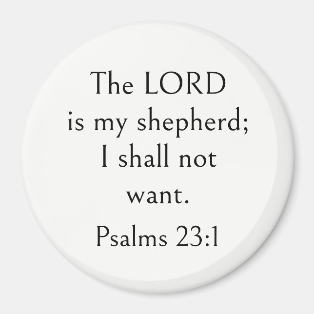 Psalm 23:1 Bibelvers, Uppmuntrande Skrift,  Magnet (Framsidan)