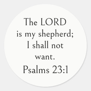 Psalm 23:1 Bibelvers, Uppmuntrande Skrift, Runt Klistermärke