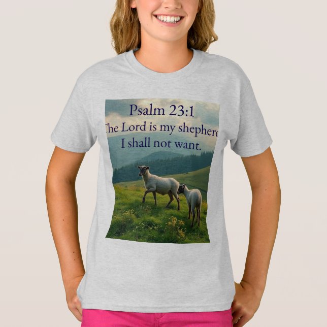 Psalm 23:1 Bible Verse Girl's Tee Shirt (Framsida)