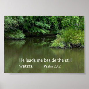 Psalm 23:2 Han leder mig bredvid det stilla vatten Poster