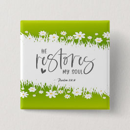 Psalm 23:3 Han återställer min själ Bible Verse Knapp