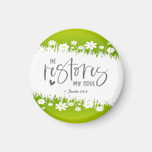 Psalm 23:3 Han återställer min själ Bible Verse Magnet