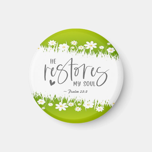 Psalm 23:3 Han återställer min själ Bible Verse Magnet (Framsidan)