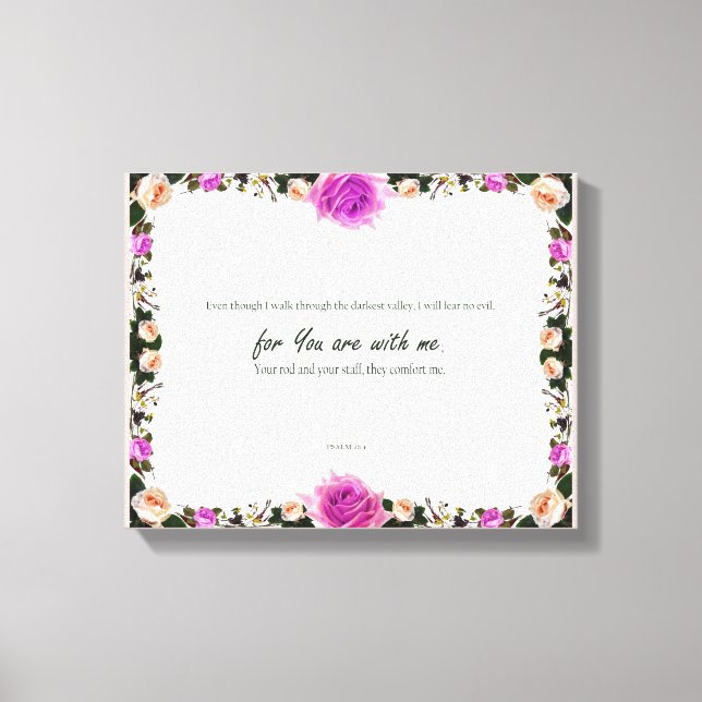 Psalm 23:4, Kanvastrycket Flower Rosa Stretched Canvastryck (Framsida)