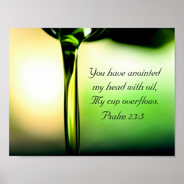 Psalm 23:5 Du har antonat mitt huvud med olja Poster (Framsidan)