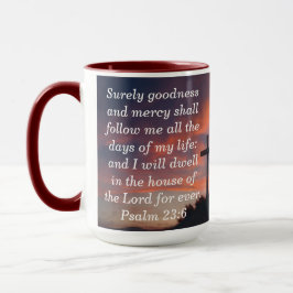Psalm 23:6 Anpassningsbar Scripture Faith Coffee M Mugg