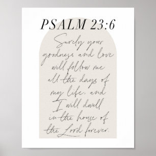 Psalm 23:6 Minimal Boho Beige Arch-skript Poster