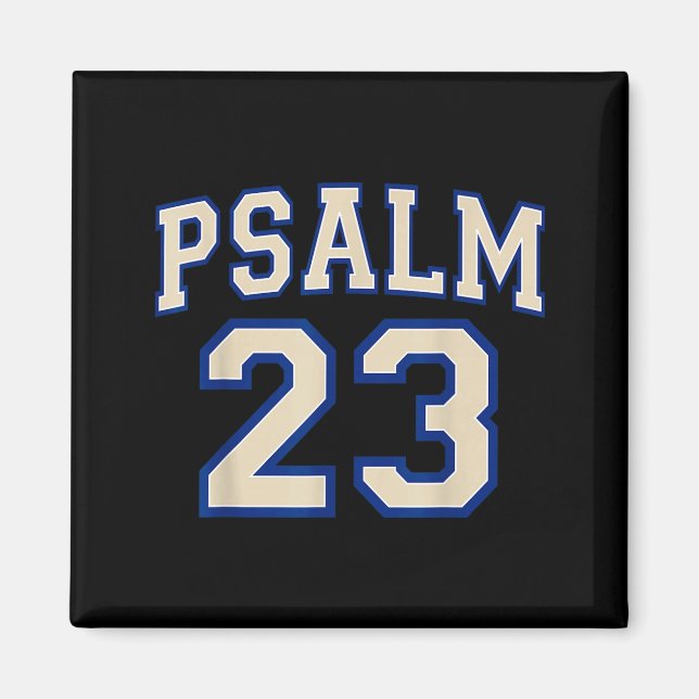 Psalm 23 Christian Faith Ivory And Blue Varisty Le Magnet (Framsidan)