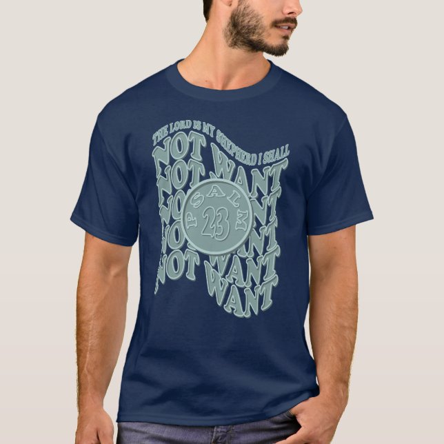 Psalm 23 Herren är min Shepherd T-Shirt (Framsida)