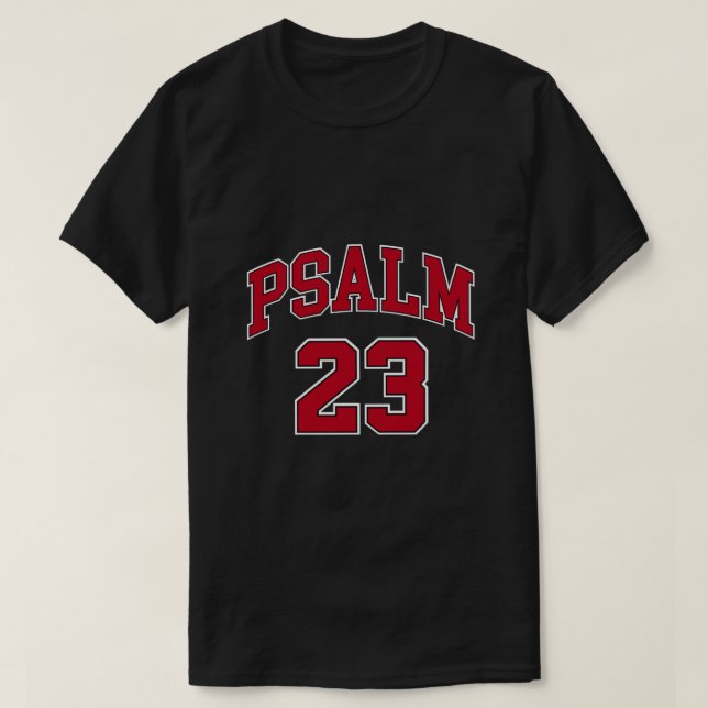 Psalm 23 shirt Retro Sneakerhead Christian Bible J T Shirt (Design framsida)