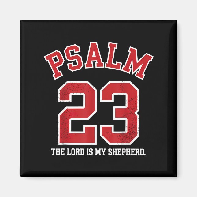 Psalm 23 The Lord Is My Shepherd  Magnet (Framsidan)