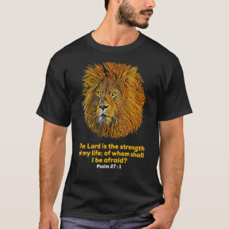 Psalm 271 Christian Bible Verse Christian Lejon T Shirt
