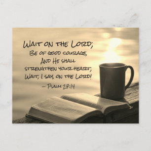 Psalm 27:14 Vänta på Herren, Bible Verse Vykort