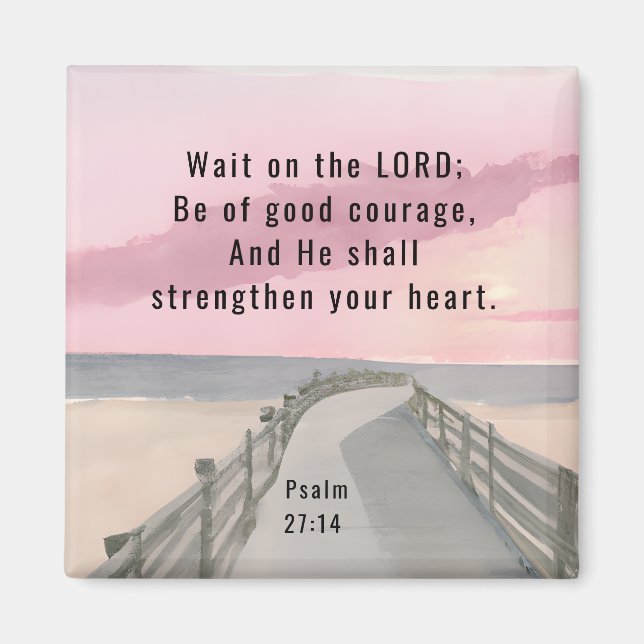 Psalm 27:14 Vänta på Lord Bible Verse Ocean Magnet (Framsidan)