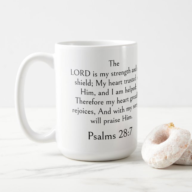 Psalm 28:7 Bibelvers, Styrka Skrift Modern  Kaffemugg (Med munk)