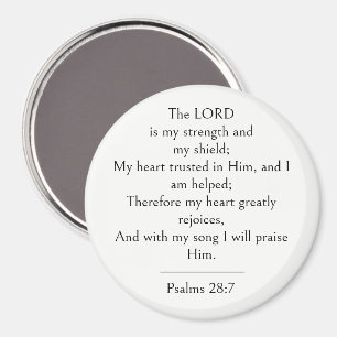 Psalm 28:7 Bibelvers, Styrka Skrift Modern  Magnet