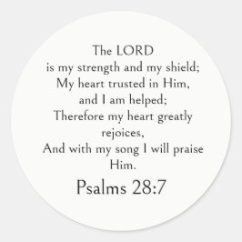 Psalm 28:7 Bibelvers, Styrka Skrift Modern Runt Klistermärke