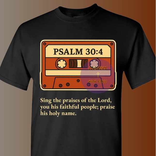Psalm 30:4 - Kristendom T Shirt (Skapare uppladdad)