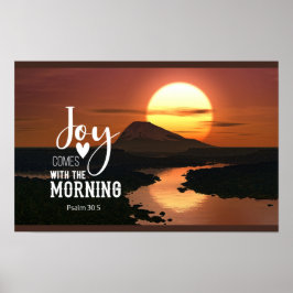 Psalm 30:5 Joy följer med morgonen Bible Verse Poster