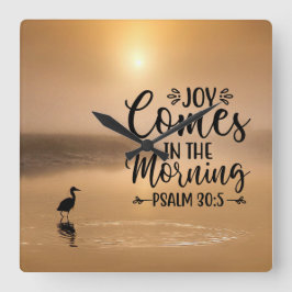 Psalm 30:5 Joy kommer på morgonen Bible Verse Fyrkantig Klocka