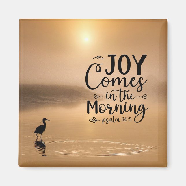 Psalm 30:5 Joy kommer på morgonen Bible Verse Magnet (Framsidan)