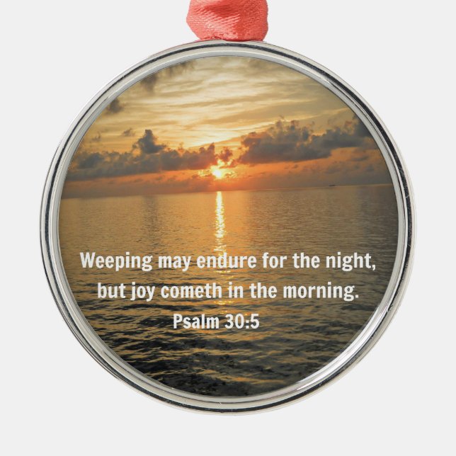 Psalm 30:5 Väddningen kan pågå i en natt... Julgransprydnad Metall (Framsidan)