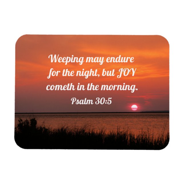 Psalm 30:5 Vävning kan pågå nattetid Magnet (Horisontell)