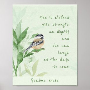 Psalm 31:25 Hon är klädd med styrkeskript Poster