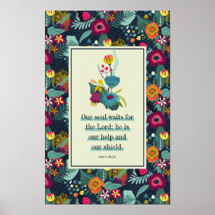Psalm 33:20 Han är vår Blommigt för hjälpAbstrakt Poster