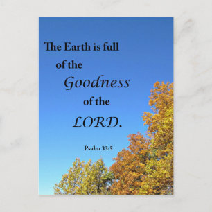 Psalm 33:5 Jorden är fullt av godhet av... Vykort