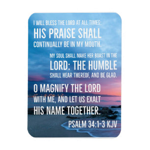 Psalm 34:1-3 Jag kommer att använda LORD hela tid Magnet